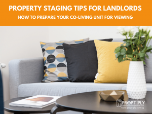 Property Staging Tips for Landlords How to Prepare Your Co-Living Unit for Viewing