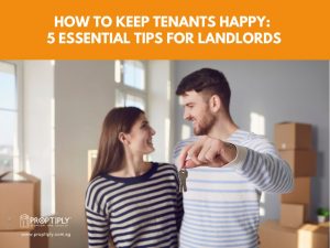 How to Keep Tenants Happy 5 Essential Tips for Landlords