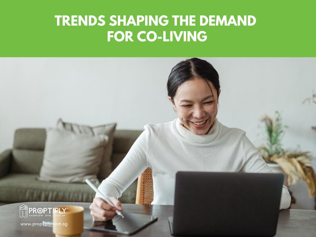Trends Shaping the Demand for Co-living