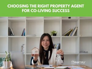Choosing the Right Property Agent for Co-living Success