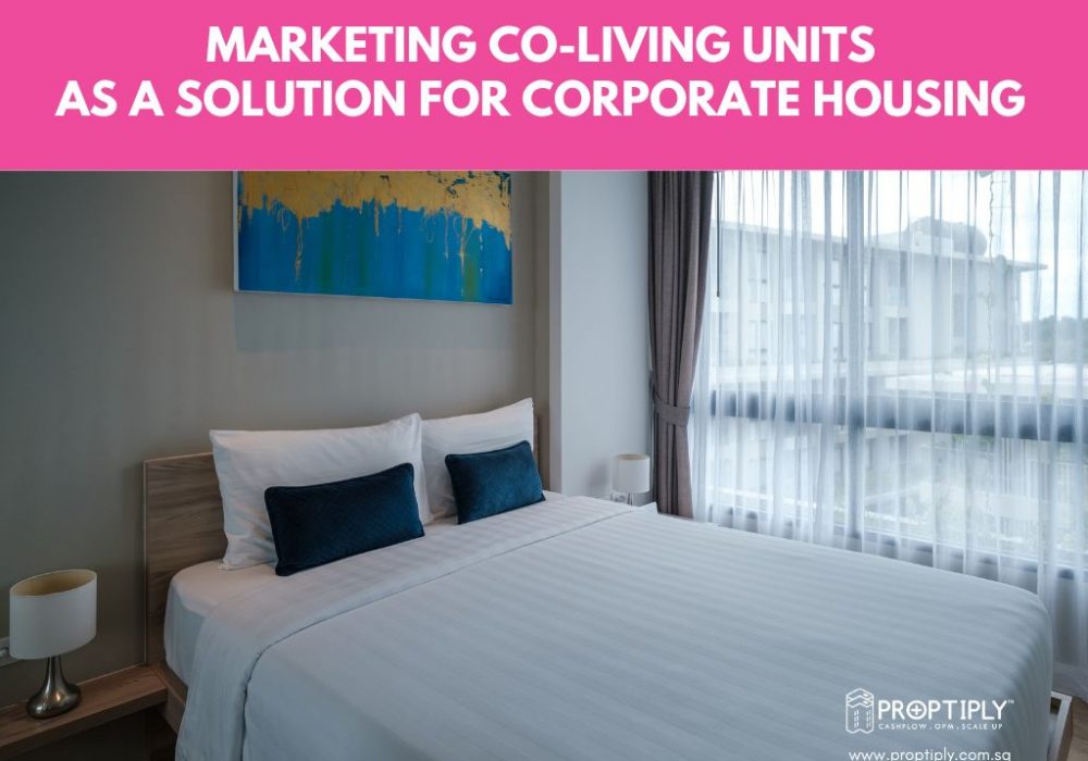 Marketing Co-living Units as a Solution for Corporate Housing